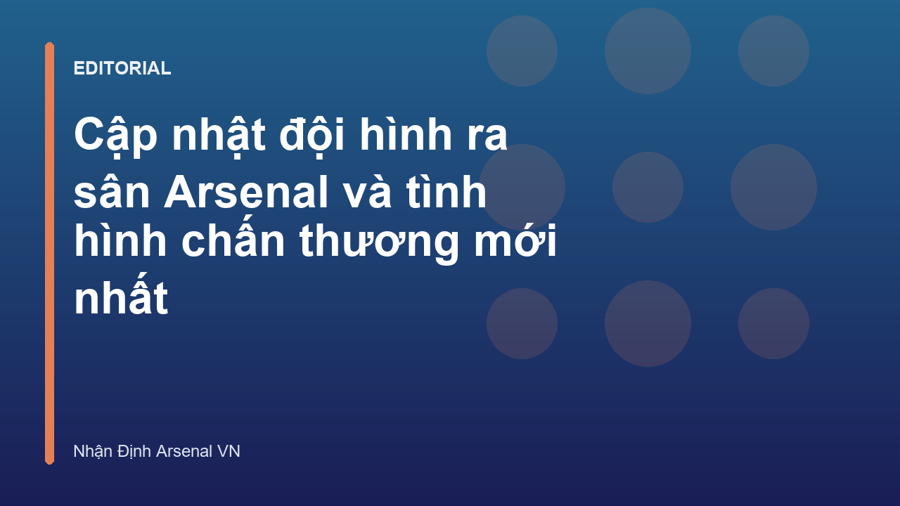 Đội hình ra sân Arsenal trong trận đấu sắp tới